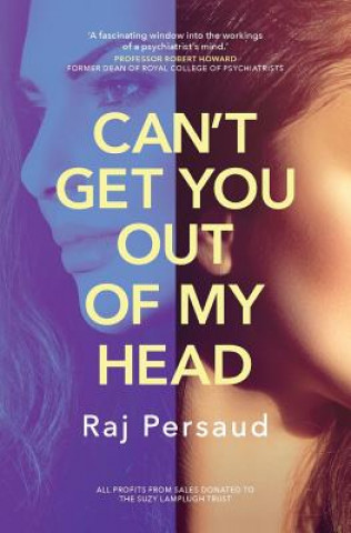 Kniha Can't Get You Out of My Head Raj Persaud