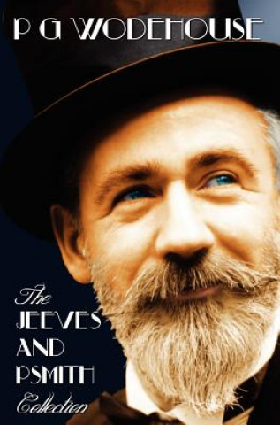 Kniha Jeeves and Psmith Collection - Mike, Psmith in the City, Psmith, Journalist, the Man with Two Left Feet, My Man Jeeves and Right Ho, Jeeves P G Wodehouse