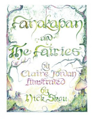 Książka Fanakapan and the Fairies - A Children's Fairy Story Claire Jordan