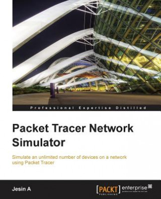 Kniha Packet Tracer Network Simulator Jesin A