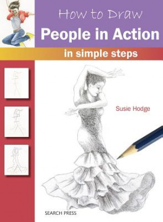 Książka How to Draw: People in Action Susie Hodge