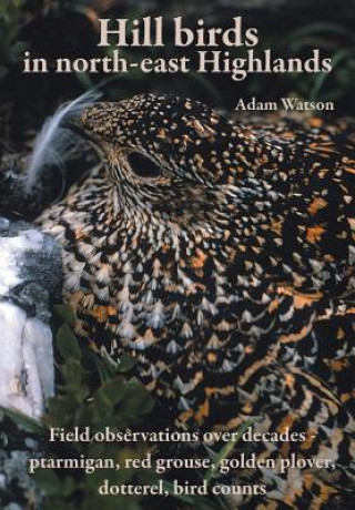 Carte Hill Birds in North-east Highlands Adam Watson