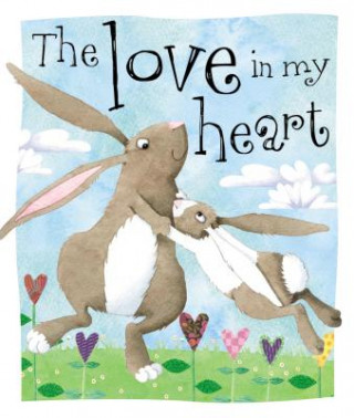 Kniha The Love in My Heart Tim Bugbird