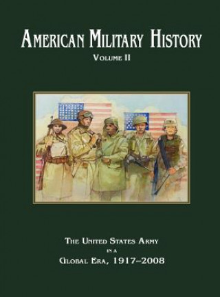 Buch American Military History Volume 2 Center of Military History