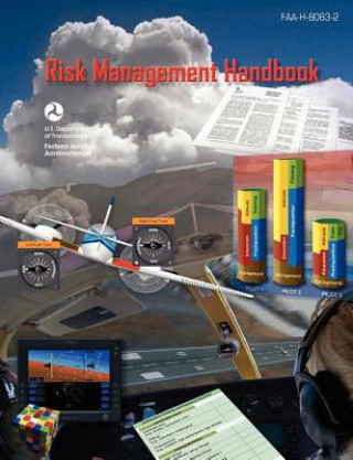 Книга Risk Management Handbook (Faa-H-8083-2) Flight Standards Service