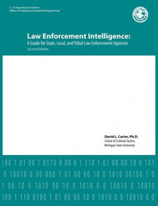 Książka Law Enforcement Intelligence David L. Carter