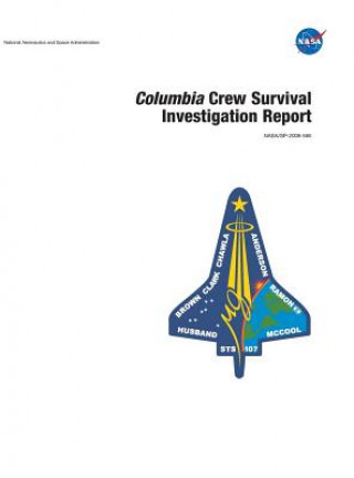 Kniha Columbia Crew Survival Investigation Report Johnson Space Center