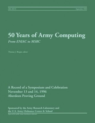 Kniha 50 Years of Army Computing Army Research Laboratory