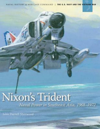 Könyv Nixon's Trident John Darrell Sherwood