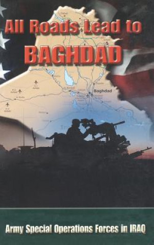 Kniha All Roads Lead to Baghdad Charles H. Briscoe