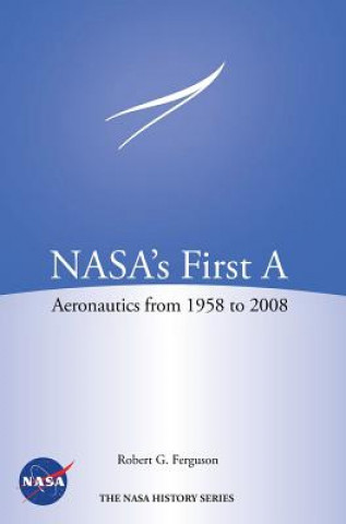 Könyv NASA's First A Robert G. Ferguson