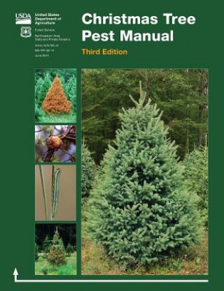 Buch Christmas Tree Pest Manual (Third Edition) U. S. Department of Agriculture