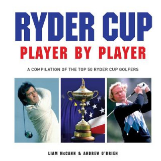 Livro Ryder Cup - Player by Player McCann Liam