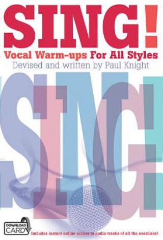Carte Sing! Vocal Warm-Ups for All Styles Music Sales Own