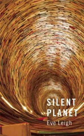 Knjiga Silent Planet Eve Leigh