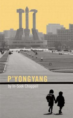 Kniha P'yongyang In-Sook Chappell