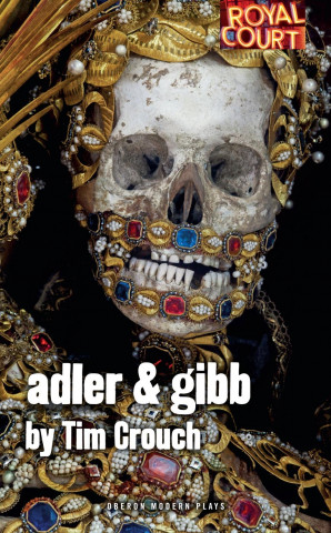 E-book Adler & Gibb Tim Crouch
