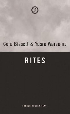Könyv Rites Cora Bissett