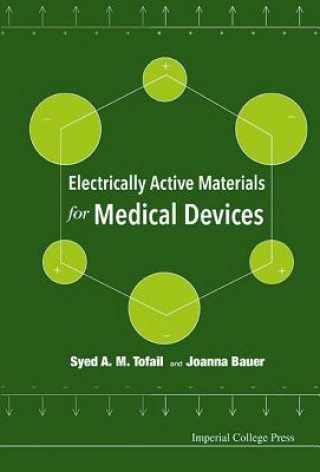 Buch Electrically Active Materials For Medical Devices Tofail Syed