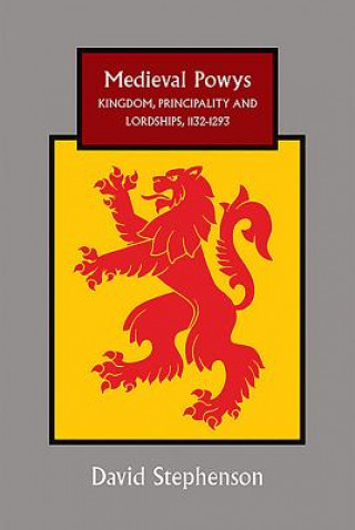 Kniha Medieval Powys David Stephenson