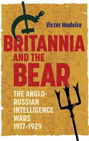 Kniha Britannia and the Bear Victor Madeira