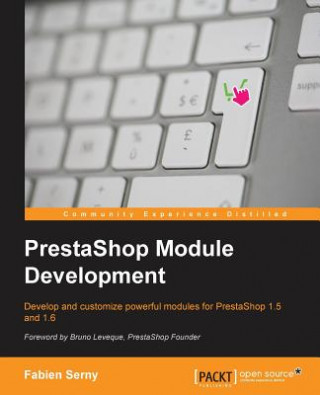 Kniha PrestaShop Module Development Fabien Serny