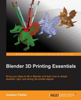 Książka Blender 3D Printing Essentials Gordon Fisher