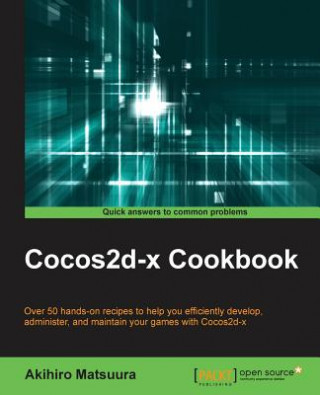 Könyv Cocos2d-x Cookbook Akihiro Matsuura