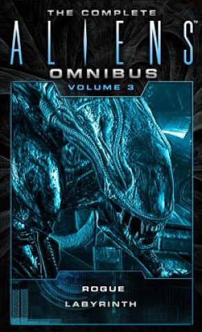 Книга Complete Aliens Omnibus: Volume Three (Rogue, Labyrinth) Sandy Schofield