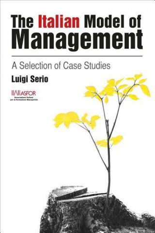 Książka Italian Model of Management Luigi Serio