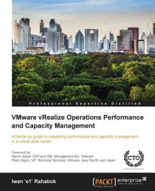 Könyv VMware vRealize Operations Performance and Capacity Management Iwan Rahabok