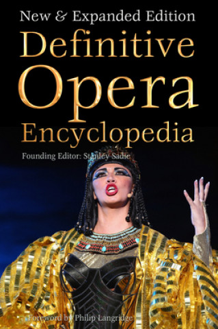Книга Definitive Opera Encyclopedia Philip Langridge