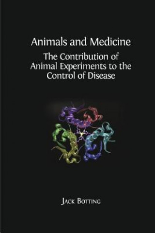 Carte Animals and Medicine Jack Botting