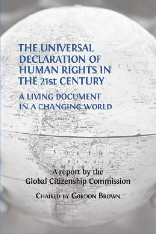 Книга Universal Declaration of Human Rights in the 21st Century Gordon Brown