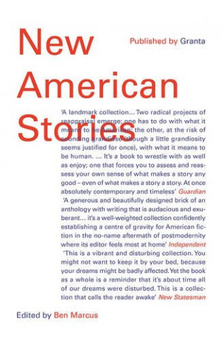 Carte New American Stories Ben Marcus