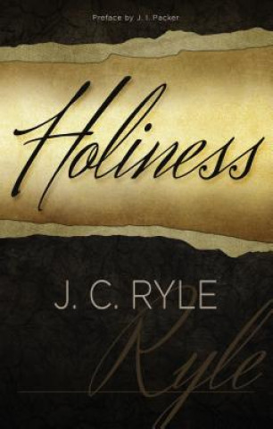 Kniha Holiness J. I. Packer