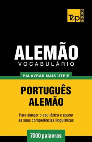 Kniha Vocabulario Portugues-Alemao - 7000 palavras mais uteis Andrey Taranov