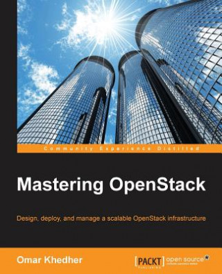 Książka Mastering OpenStack Omar Khedher