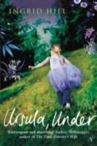 Buch Ursula Under Ingrid Hill