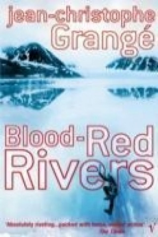 Libro Blood Red Rivers Jean-Christophe Grange