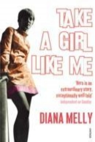 Buch Take A Girl Like Me Diana Melly