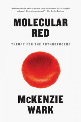 Carte Molecular Red McKenzie Wark
