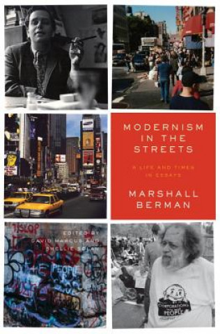 Knjiga Modernism in the Streets Marshall Berman