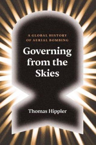 Könyv Governing from the Skies Thomas Hippler