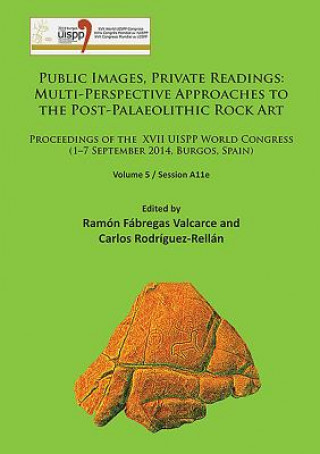 Książka Public Images, Private Readings: Multi-Perspective Approaches to the Post-Palaeolithic Rock Art 