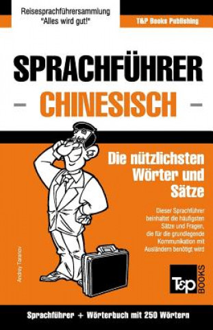 Carte Sprachfuhrer Deutsch-Chinesisch und Mini-Woerterbuch mit 250 Woertern Andrey Taranov