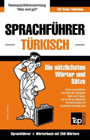 Książka Sprachfuhrer Deutsch-Turkisch und Mini-Woerterbuch mit 250 Woertern Andrey Taranov