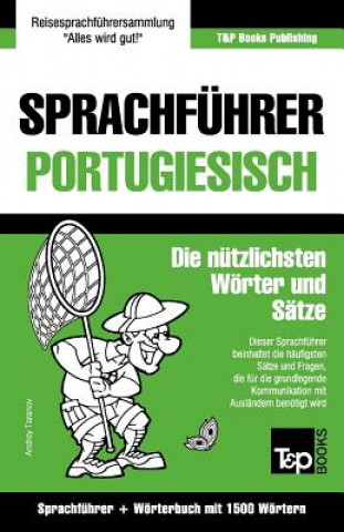 Könyv Sprachfuhrer Deutsch-Portugiesisch und Kompaktwoerterbuch mit 1500 Woertern Andrey Taranov