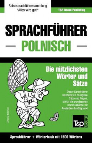 Carte Sprachfuhrer Deutsch-Polnisch und Kompaktwoerterbuch mit 1500 Woertern Andrey Taranov