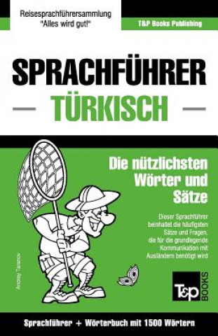 Book Sprachfuhrer Deutsch-Turkisch und Kompaktwoerterbuch mit 1500 Woertern Andrey Taranov